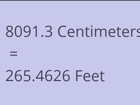 8091.3 CM TO FEET