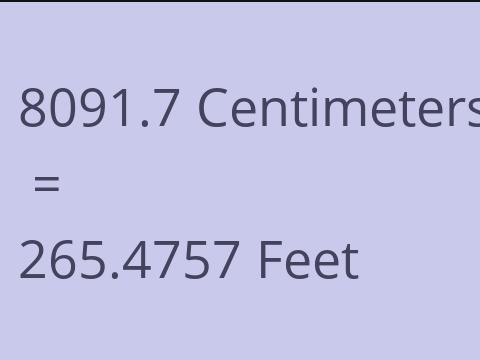 8091.7 CM TO FEET