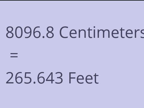 8096.8 CM TO FEET