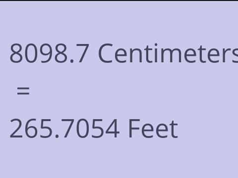 8098.7 CM TO FEET