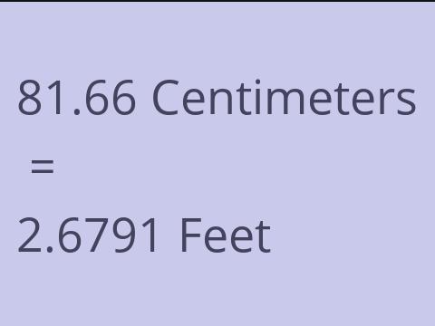 81.66 CM TO FEET