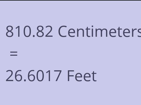 810.82 CM TO FEET