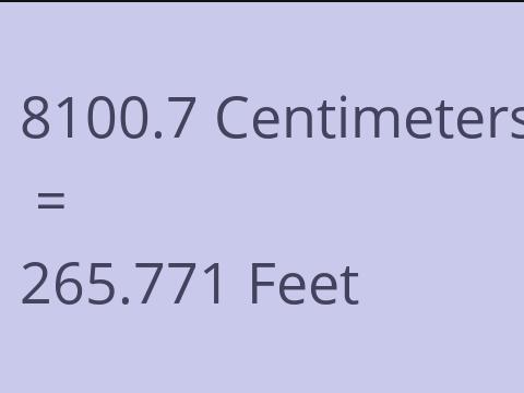 8100.7 CM TO FEET