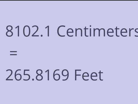 8102.1 CM TO FEET