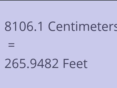8106.1 CM TO FEET