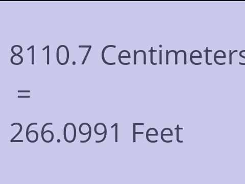 8110.7 CM TO FEET