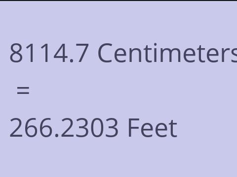 8114.7 CM TO FEET