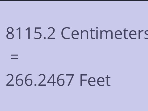 8115.2 CM TO FEET
