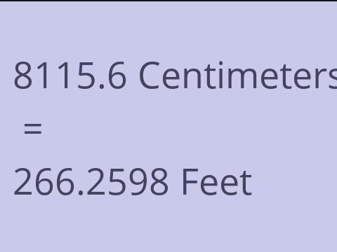8115.6 CM TO FEET