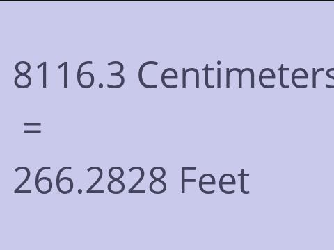 8116.3 CM TO FEET