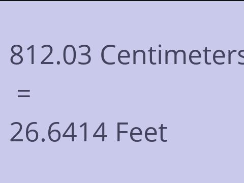 812.03 CM TO FEET