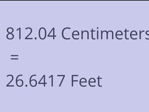 812.04 CM TO FEET