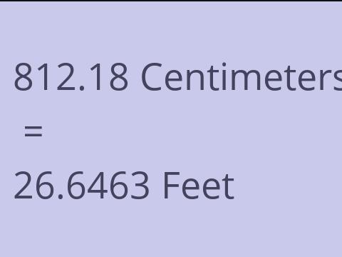 812.18 CM TO FEET