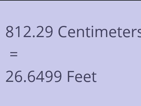 812.29 CM TO FEET