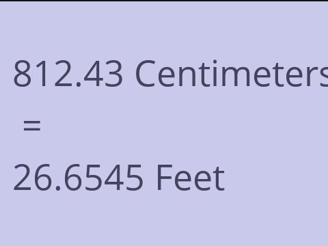 812.43 CM TO FEET