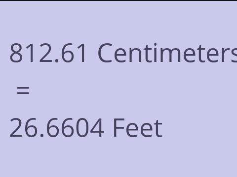 812.61 CM TO FEET