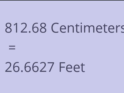 812.68 CM TO FEET