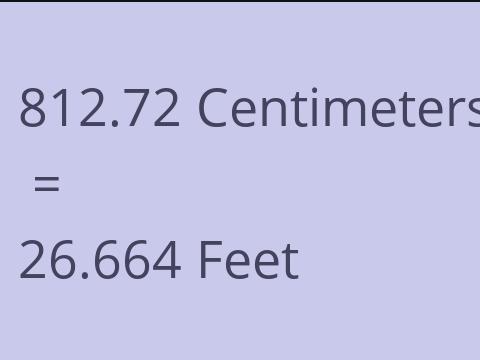 812.72 CM TO FEET