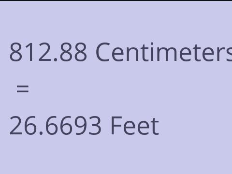 812.88 CM TO FEET