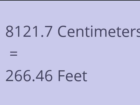8121.7 CM TO FEET