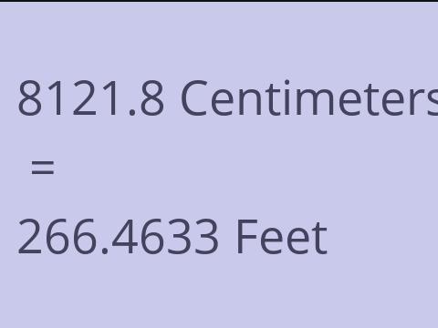 8121.8 CM TO FEET
