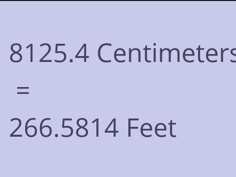 8125.4 CM TO FEET