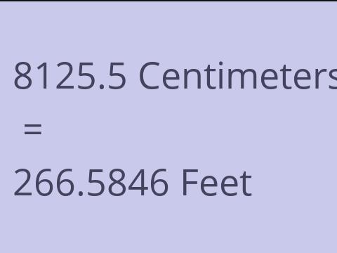 8125.5 CM TO FEET