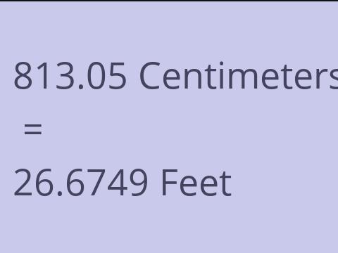 813.05 CM TO FEET