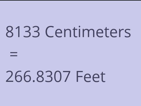 8133 CM TO FEET