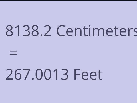 8138.2 CM TO FEET