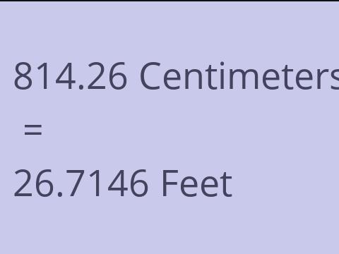 814.26 CM TO FEET