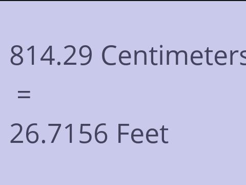 814.29 CM TO FEET