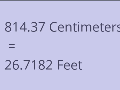 814.37 CM TO FEET