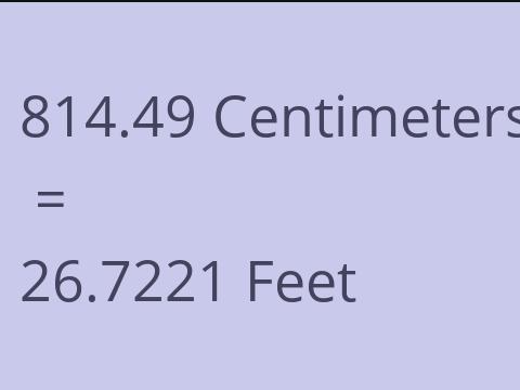 814.49 CM TO FEET