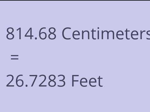 814.68 CM TO FEET