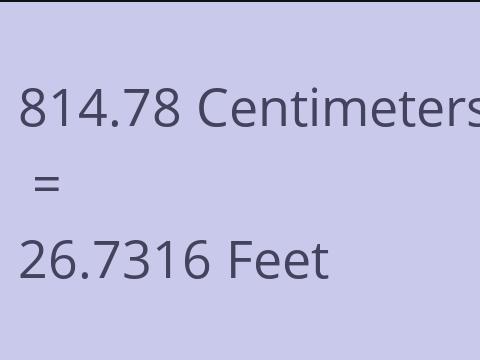 814.78 CM TO FEET