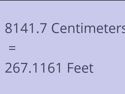 8141.7 CM TO FEET
