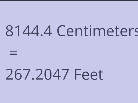 8144.4 CM TO FEET