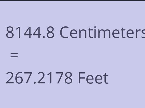 8144.8 CM TO FEET