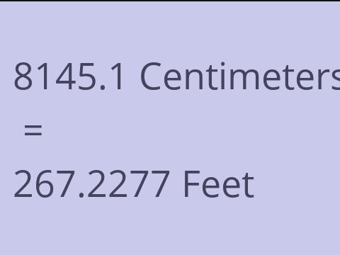 8145.1 CM TO FEET