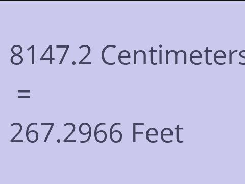 8147.2 CM TO FEET