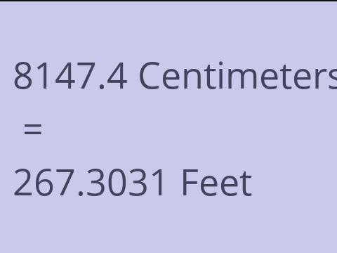 8147.4 CM TO FEET