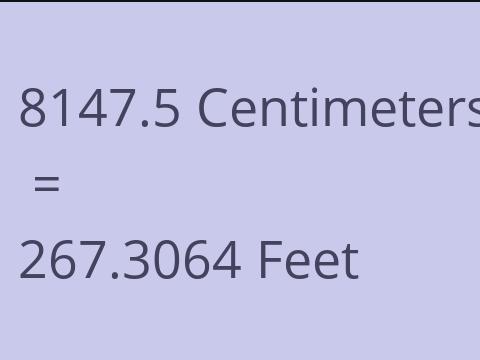 8147.5 CM TO FEET