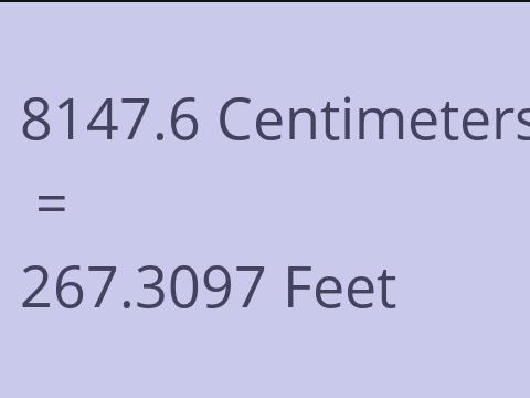 8147.6 CM TO FEET