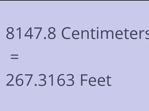 8147.8 CM TO FEET