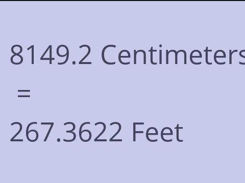 8149.2 CM TO FEET