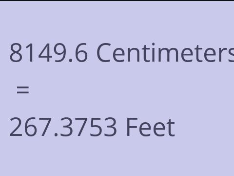8149.6 CM TO FEET