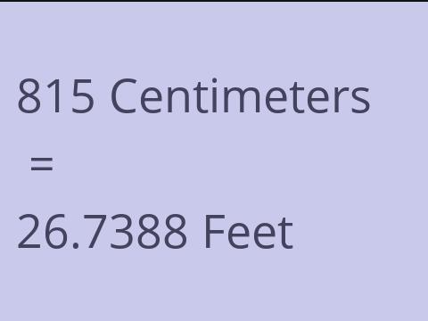 815 CM TO FEET