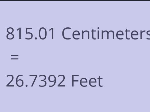 815.01 CM TO FEET