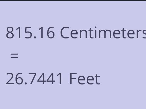 815.16 CM TO FEET